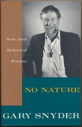 Item #49032 No Nature: New and Selected Poems. Gary SNYDER