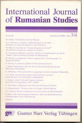 International Journal of Rumanian Studies: Volume 2 (1980, No. 3/4) and Volume 3 (1981-83, Nr. 1-2).