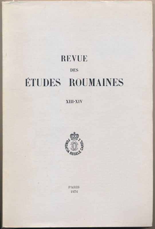 Item #49049 Revue des Études Roumaines: Tome XIII-XIV and Tome XV. Emile TURDEANU.