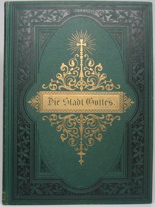 Item #49055 Die Stadt Gottes: Illustrierte Monatschrift für das katholische Volk zur...