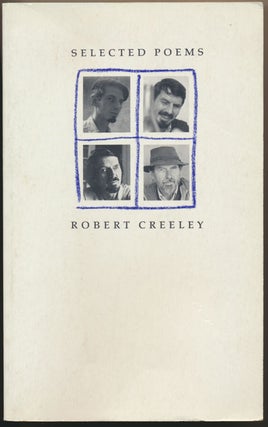 Item #49110 Selected Poems. Robert CREELEY