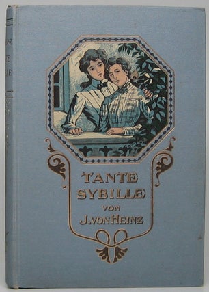 Item #49155 Tante Sybille. Erzählungen für Mädchen. T. von HEINZ, H. von Tempelhoff
