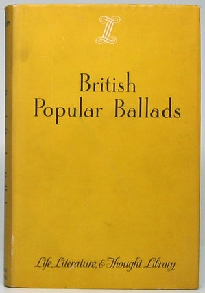 Item #49178 British Popular Ballads. John E. HOUSMAN