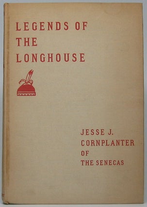 Item #49206 Legends of the Longhouse. Jesse J. CORNPLANTER