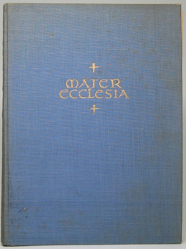 Item #49266 Mater Ecclesia: Lobpreis der Kirche aus dem ersten Jahrtausend christlicher Literature. RAHNER. Hugo.