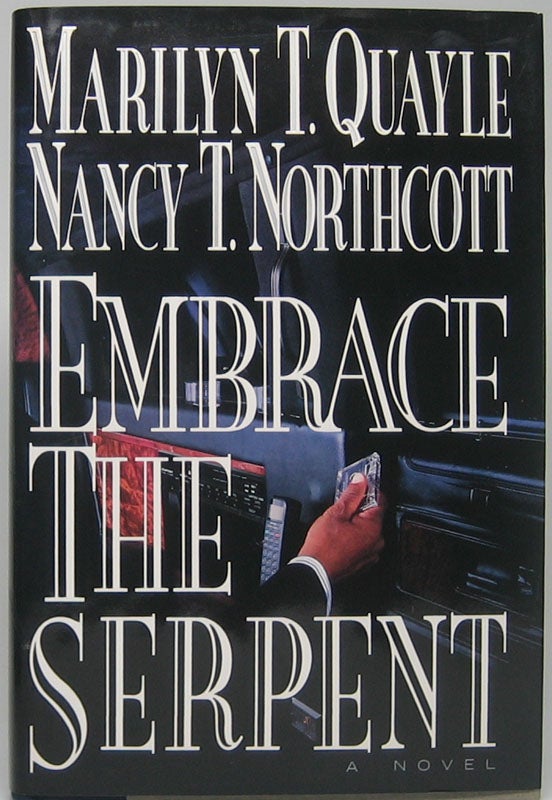 Item #49285 Embrace the Serpent. Marilyn QUAYLE, Nancy T. NORTHCOTT.