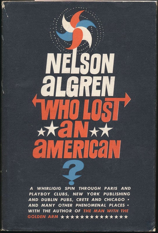ALGREN, Nelson - Who Lost an American