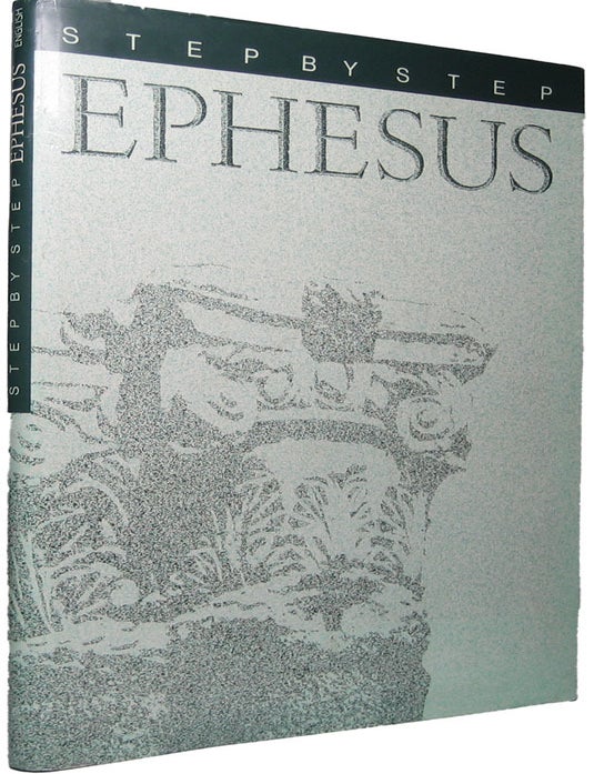 Step by Step Ephesus | Mehlika SEVAL