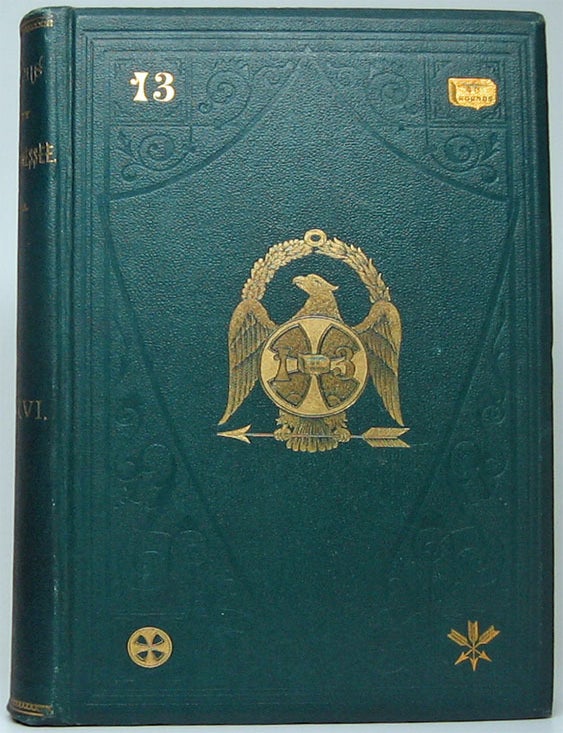 Item #49406 Report of the Proceedings of the Society of the Army of Tennessee, at the Fourteenth Annual Meeting, Held at Cincinnati Ohio, April 6th and 7th, 1881. ARMY OF THE TENNESSEE.