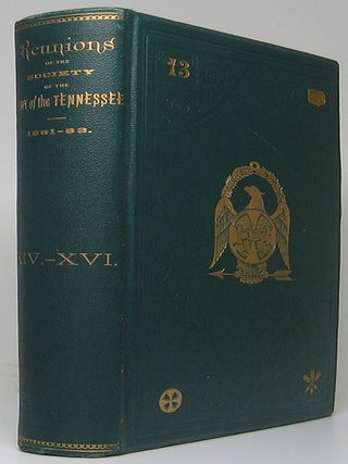 Report of the Proceedings of the Society of the Army of Tennessee, at the Fourteenth Annual Meeting, Held at Cincinnati Ohio, April 6th and 7th, 1881.