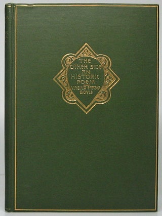 Item #49431 The Other Side: An Historic Poem. Virginia Frazer BOYLE