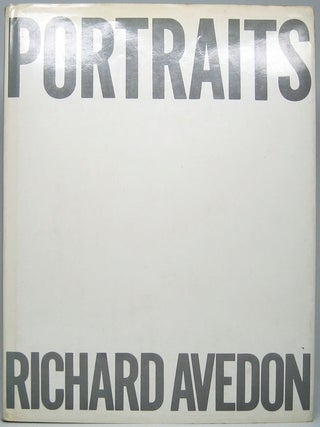 Item #49517 Portraits. Richard AVEDON