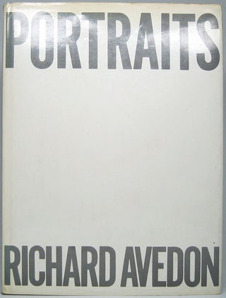 Item #49517 Portraits. Richard AVEDON