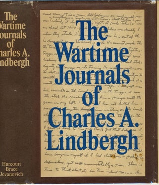 Item #49652 The Wartime Journals of Charles A. Lindbergh. Charles A. LINDBERGH