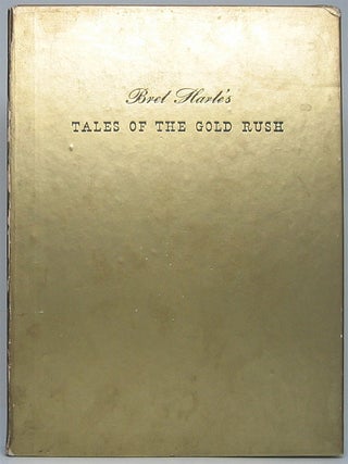 Item #49696 Tales of the Gold Rush. Bret HARTE
