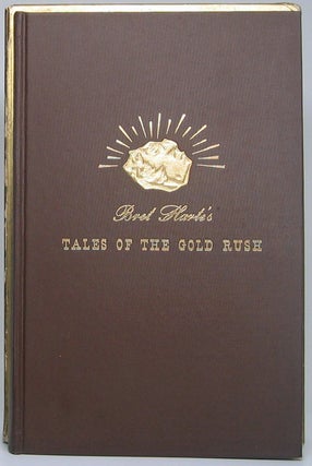 Tales of the Gold Rush.