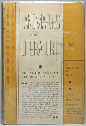 Item #49788 Landmarks and Literature: An American Travelogue. Frederick Woodward SKIFF