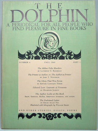 Item #49924 The Dolphin: A Periodical for All People Who Find Pleasure in Fine Books (Number 4,...