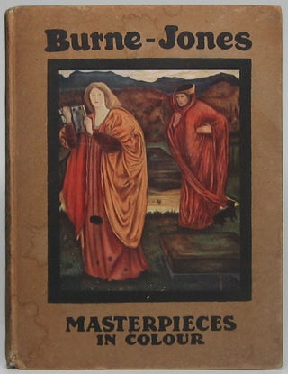 Item #49941 Burne-Jones. A. Lys BALDRY