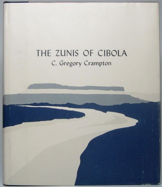 Item #50267 The Zunis of Cipola. C. Gregory CRAMPTON