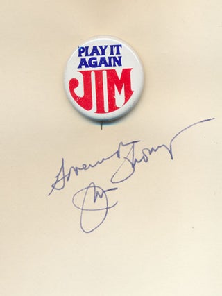 Item #50312 Signature with Campaign Button / Unsigned Photograph. James R. THOMPSON