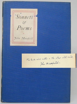 Sonnets and Poems. John MASEFIELD.