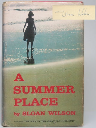 A Summer Place: A Novel. Sloan WILSON.