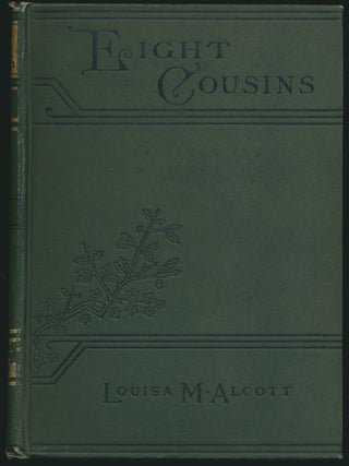 Eight Cousins; or, The Aunt-Hill.