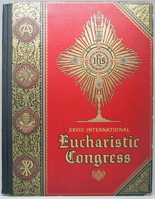 Item #50694 XXVIII International Eucharistic Congress: June 20-24 1926 Chicago Ill. 28th...