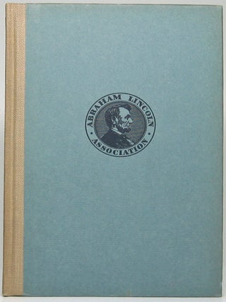 Item #50786 Abraham Lincoln Association Papers Delivered Before the Members of the Abraham...