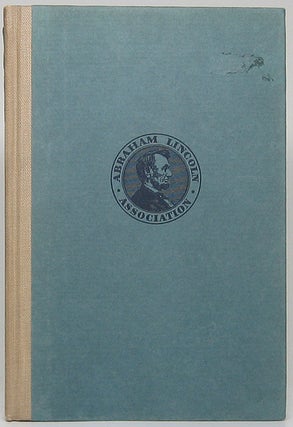 Item #50787 Abraham Lincoln Association Papers Delivered Before the Members of the Abraham...