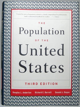Item #50902 The Population of the United States. Douglas L. ANDERTON, Richard E., BARRETT, Donald...
