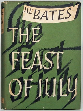 Item #51016 The Feast of July. H. E BATES