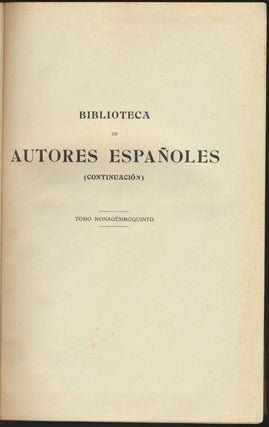 Biblioteca de Autores Españoles Desde la Formación del Lenguaje Hasta Nuestros Días -- Obras Escogidas.