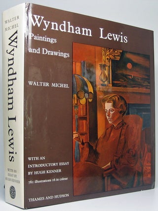Wyndham Lewis: Paintings and Drawings. Walter MICHEL.