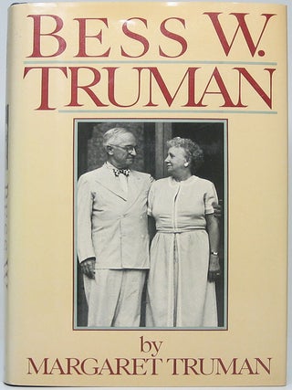 Item #51367 Bess W. Truman. Margaret TRUMAN