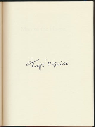 Man of the House: The Life and Political Memoirs of Speaker Tip O'Neill.