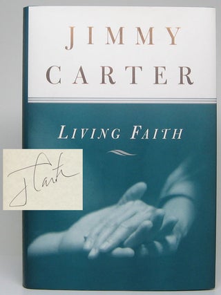 Item #51647 Living Faith. Jimmy CARTER