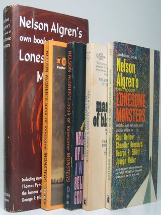 Nelson Algren's Own Book of Lonesome Monsters.