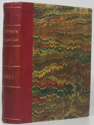 The Children's Magazine. Volume XIII for 1841.