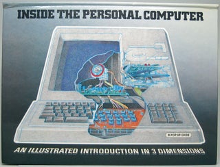 Item #51986 Inside the Personal Computer: An Illustrated Introduction in 3 Dimensions. Sharon...