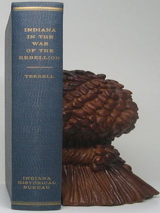 Item #52032 Indiana in the War of the Rebellion: Report of the Adjutant General -- A Reprint of...