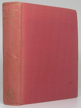 Item #52226 Reflections on the French Revolution. Edmund BURKE