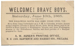Item #52883 Welcome! Brave Boys. CIVIL WAR / PHILADELPHIA