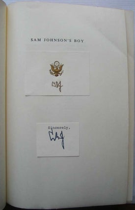 Sam Johnson's Boy: A Close-Up of the President from Texas.