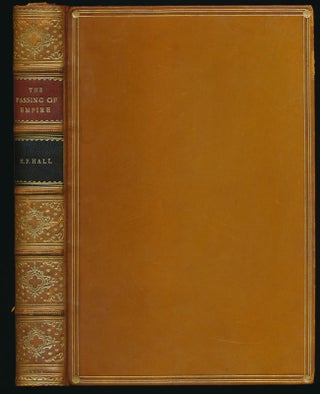 Item #6414 The Passing of Empire. H. FIELDING-HALL