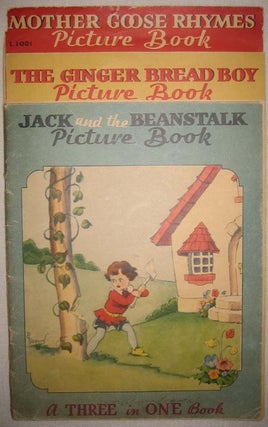 Item #6463 A Three in One Book: Jack and the Beanstalk Picture Book, The Ginger Bread Boy Picture...