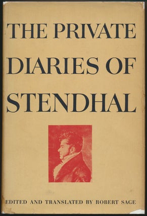 Item #7233 The Private Diaries of Stendhal (Marie-Henri Beyle). STENDHAL
