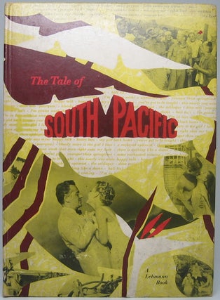 Item #791 The Tale of Rodgers and Hammerstein's "South Pacific." Thana SKOURAS