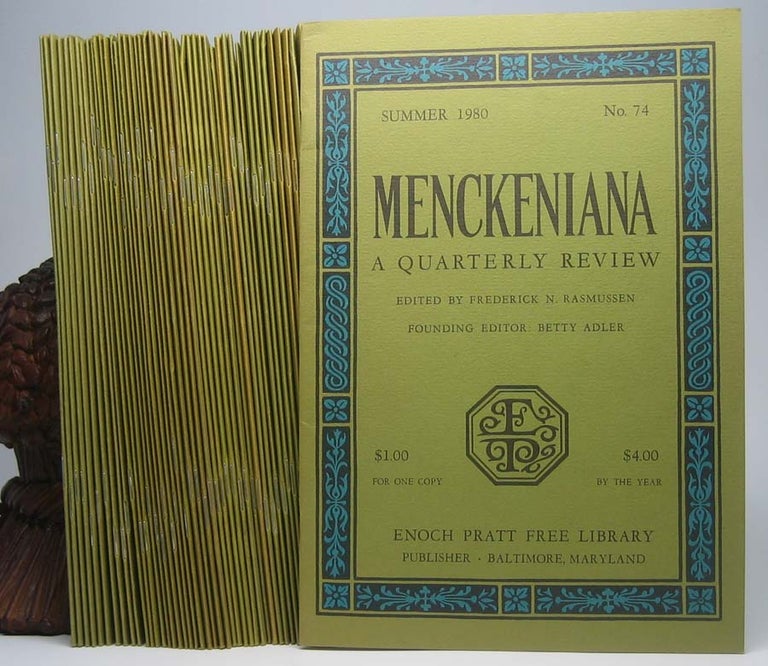 Item #9079 Menckeniana: A Quarterly Review. Frederick N. RASMUSSEN, Charles A. FECHER.